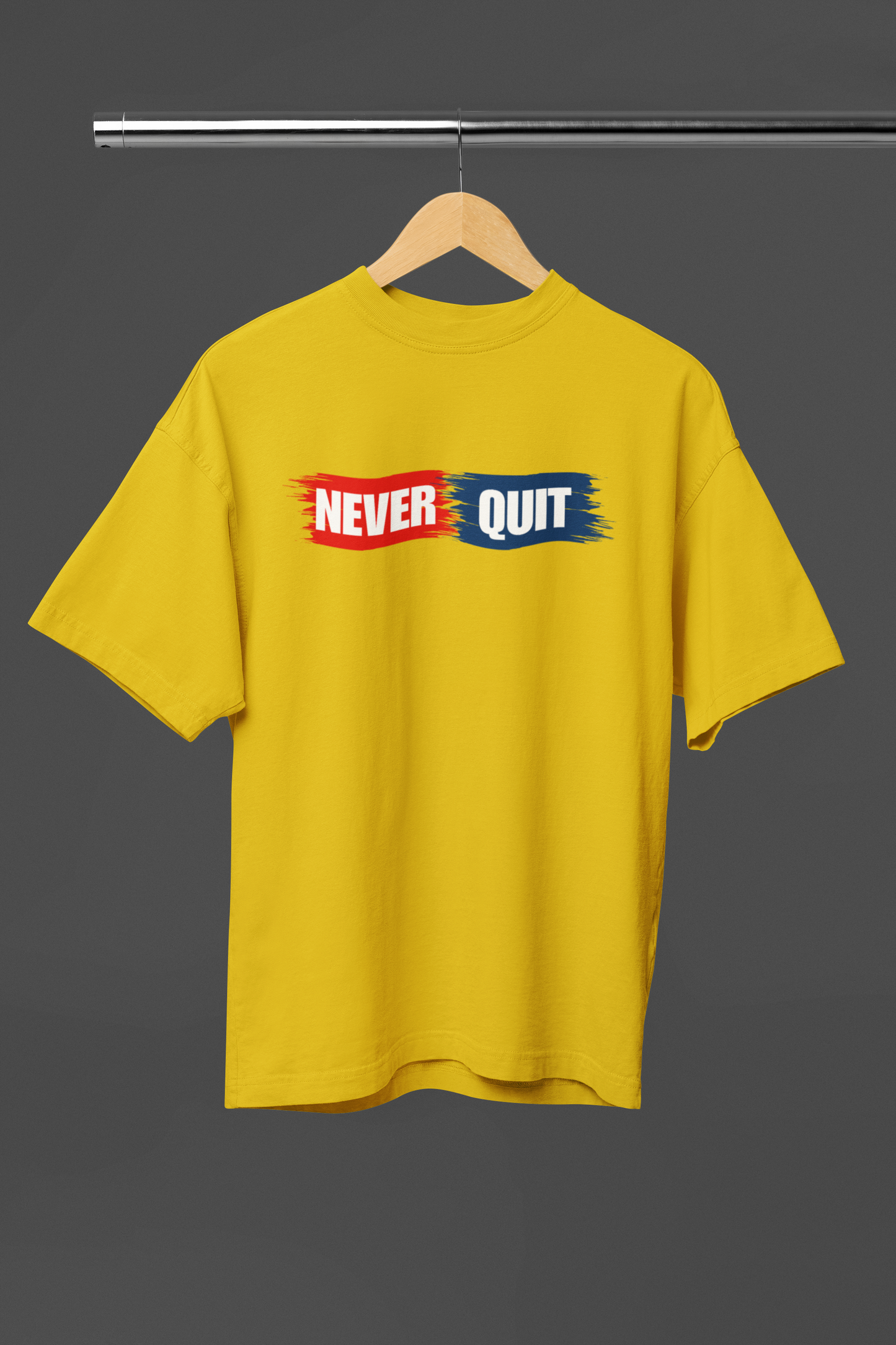 Never Quit Unisex Oversized Classic T-Shirt