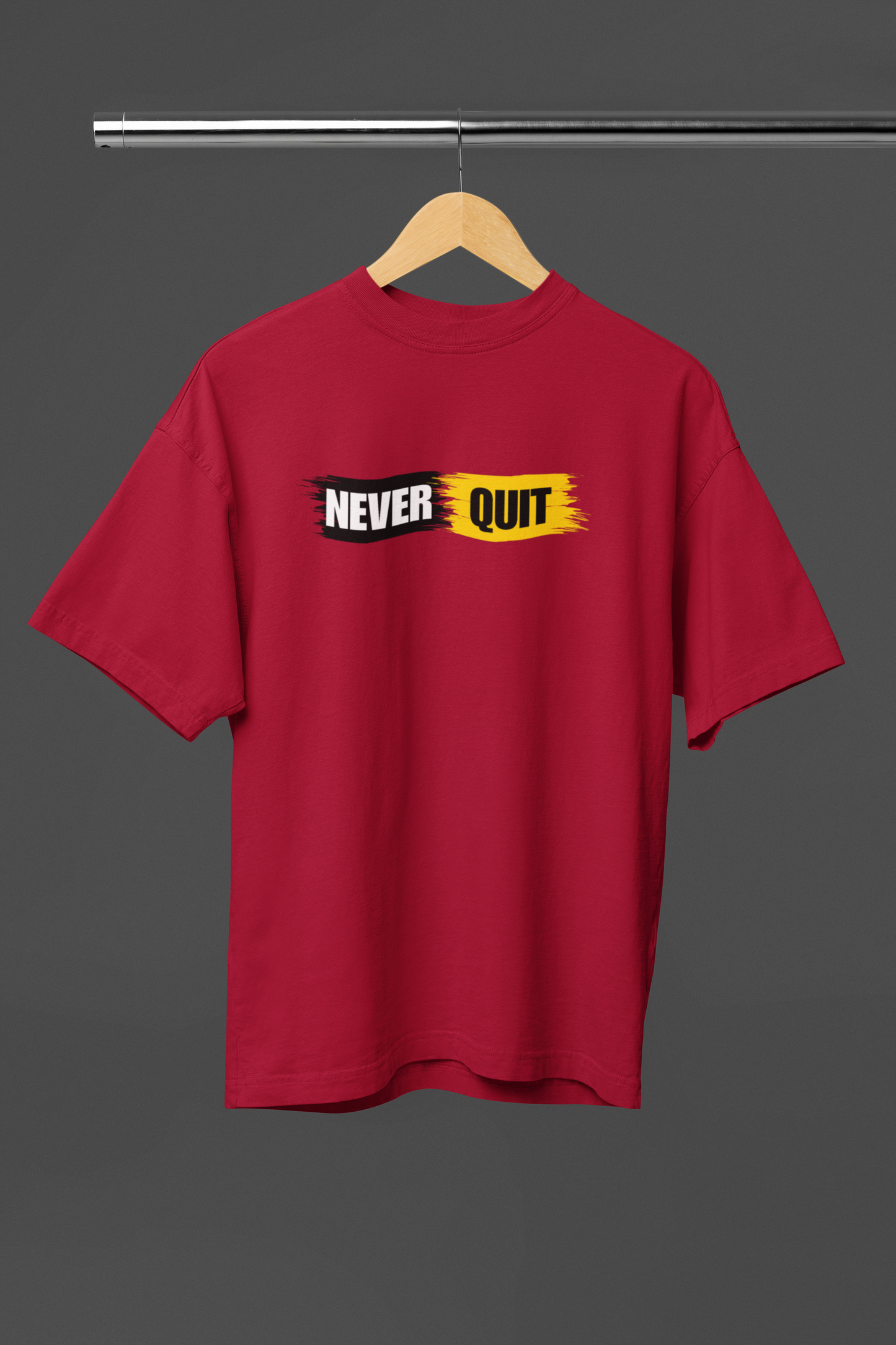 Never Quit Unisex Oversized Classic T-Shirt